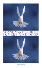 Ik verbind u door (9789025419097, Vonne van der Meer), Boeken, Verzenden, Nieuw