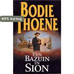 Bazuin In Sion 9789043507769 B. Thoene, Verzenden, Zo goed als nieuw, B. Thoene