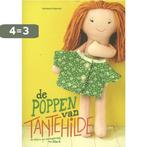 De poppen van Tantehilde 9789002252235 Hilde Cuppens, Verzenden, Zo goed als nieuw, Hilde Cuppens