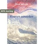 Kaarsen aansteken 9789087596200 Niek Seller, Verzenden, Gelezen, Niek Seller