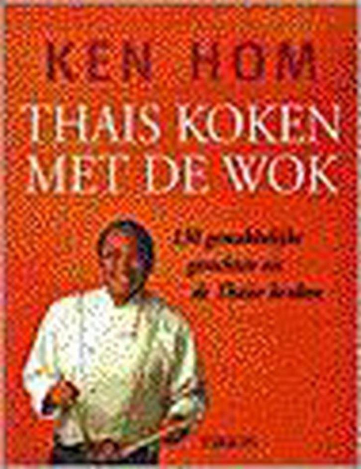 THAIS KOKEN MET DE WOK 9789051218954 K. Hom, Boeken, Kookboeken, Gelezen, Verzenden