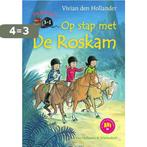 Op stap met De Roskam / De Roskam 9789000354085, Boeken, Verzenden, Zo goed als nieuw, Vivian den Hollander