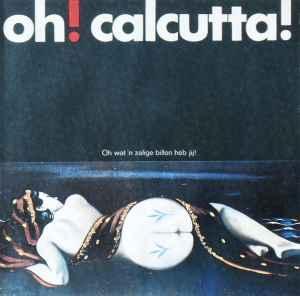LP gebruikt - The Calcutta Cast - Oh! Calcutta! (Dutch Cast), Cd's en Dvd's, Vinyl | Nederlandstalig, Zo goed als nieuw, Verzenden