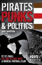 Pirates, Punks & Politics 9781907524417 Nick Davidson, Verzenden, Gelezen, Nick Davidson