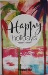 Happy Holidays vakantieboek van Happinez 9789044984224