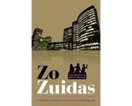 Zo Zuidas - Zo Zuidas, Boeken, Ophalen of Verzenden, Nieuw