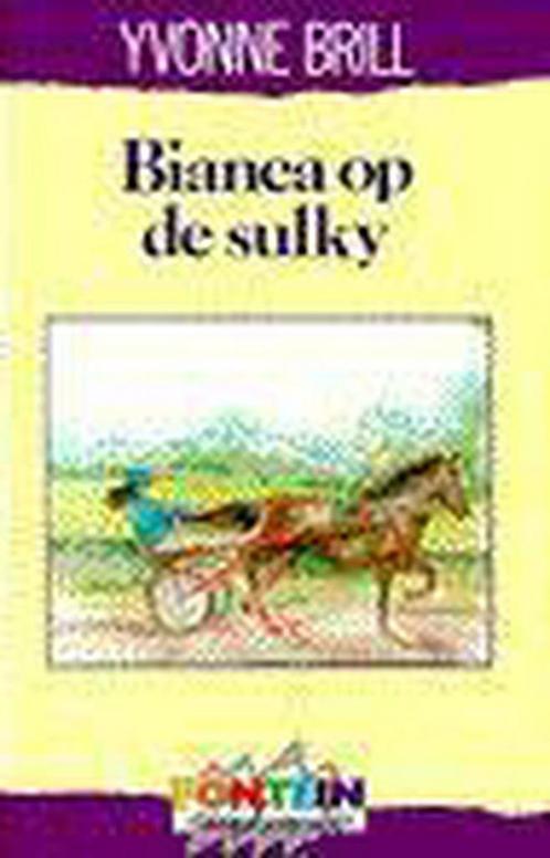 Bianca op de sulky / Fontein jeugd populair 9789026104862, Boeken, Kinderboeken | Jeugd | 13 jaar en ouder, Gelezen, Verzenden