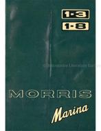 1972 MORRIS MARINA 1.3 | 1.8 INSTRUCTIEBOEKJE NEDERLANDS