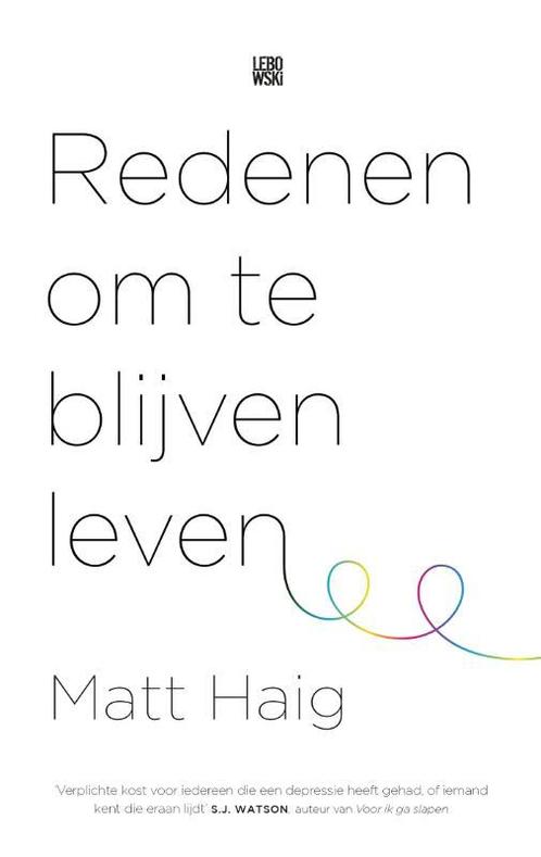 Redenen om te blijven leven 9789048828524 Matt Haig, Boeken, Romans, Zo goed als nieuw, Verzenden