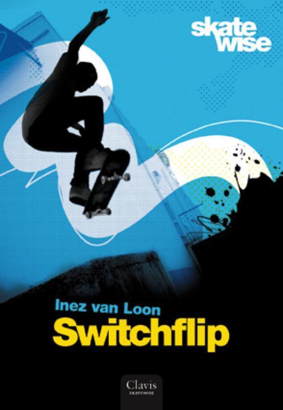 Switchflip / Skatewise / 2 9789044812398 Inez van Loon, Boeken, Kinderboeken | Jeugd | 13 jaar en ouder, Zo goed als nieuw, Verzenden
