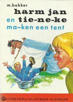Harm Jan en Tieneke maken een tent / De toverfluit, Verzenden, Gelezen, Piet Bakker