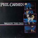 LP gebruikt - Phil Carmen - Walkin The Dog (Netherlands,..., Verzenden, Zo goed als nieuw