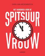 Het handboek voor de spitsuurvrouw 9789401454896, Verzenden, Zo goed als nieuw, Sara van Wesenbeeck