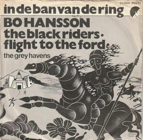 Bo Hansson - The Black Riders - Flight To The Ford + The ..., Cd's en Dvd's, Vinyl Singles, Verzenden