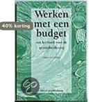 WERKEN MET EEN BUDGET DR 2 9789035218888 H. van Lienden, Verzenden, Gelezen, H. van Lienden