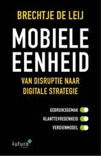 Mobiele eenheid | 9789492221339 | Brechtje de Leij, Zo goed als nieuw, Brechtje de Leij