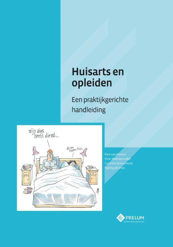 Huisarts en opleiden 9789085621362 Rien van Hemert, Boeken, Overige Boeken, Zo goed als nieuw, Verzenden