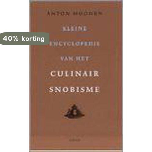 Kleine Encyclopedie Van Het Culinair Sno 9789026317309, Boeken, Kookboeken, Zo goed als nieuw, Verzenden