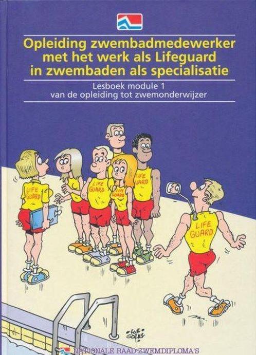 Opleiding zwembadmedewerker met het werk als Lifeguard in, Boeken, Studieboeken en Cursussen, Gelezen, Verzenden