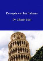 9789463184472 De regels van het Italiaans, Boeken, Verzenden, Nieuw, Martin Nuij