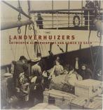 Landverhuizers 9789053251928 Collectief, Boeken, Geschiedenis | Wereld, Gelezen, Collectief, Verzenden