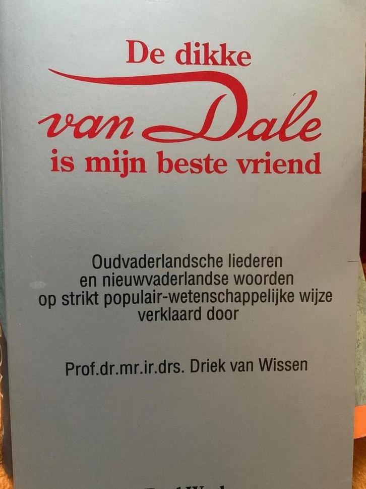 De dikke Van Dale is mijn beste vriend 9789071677526 Wissen, Boeken, Overige Boeken, Gelezen, Verzenden