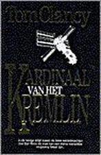 Kardinaal van het Kremlin / Jack Ryan 9789022978153, Verzenden, Gelezen, Tom Clancy