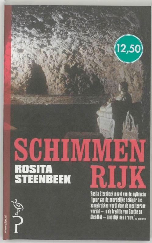 Schimmenrijk 9789057138287 Rosita Steenbeek, Boeken, Romans, Gelezen, Verzenden