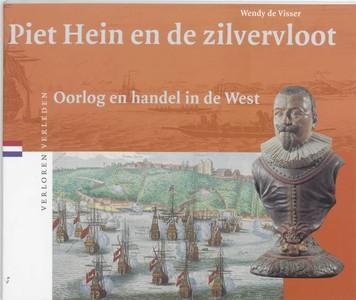 Piet Hein En De Zilvervloot | De Visser, W. | Nieuw, Boeken, Literatuur, Nieuw, Verzenden