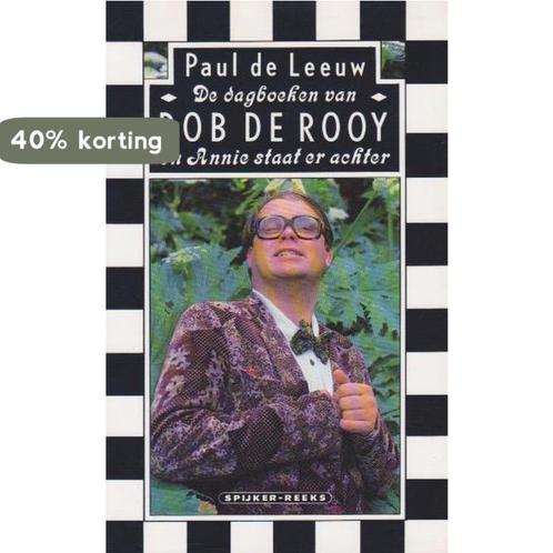 De dagboeken van Bob de Rooy en Annie staat er achter /, Boeken, Overige Boeken, Gelezen, Verzenden