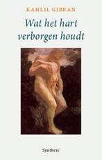Wat het hart verborgen houdt 9789062711000 Kahlil Gibran, Boeken, Verzenden, Gelezen, Kahlil Gibran