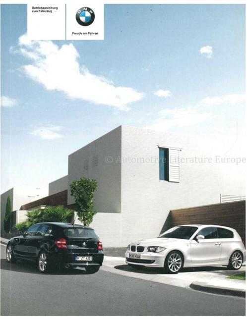 2007 BMW 1 SERIE INSTRUCTIEBOEKJE DUITS, Auto diversen, Handleidingen en Instructieboekjes