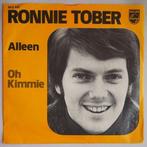 Ronnie Tober - Alleen - Single, Cd's en Dvd's, Vinyl Singles, Pop, Gebruikt, 7 inch, Single