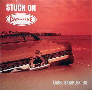 cd - Various - Stuck On Caroline: Label Sampler 93, Cd's en Dvd's, Cd's | Rock, Zo goed als nieuw, Verzenden