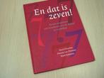 Deurloo, K. / Dorssen, H. van - En dat is zeven ! / druk..., Boeken, Verzenden, Nieuw