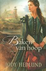 9789029725132 Baken van hoop | Tweedehands, Boeken, Verzenden, Gelezen, Jody Hedlund