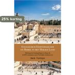 Evangelisch eindtijdgeloof en heibel in het heilige land, Boeken, Verzenden, Zo goed als nieuw, Henk Fonteyn