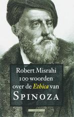100 woorden over de Ethica van Spinoza 9789045000046, Boeken, Filosofie, Verzenden, Zo goed als nieuw, R. Misrahi