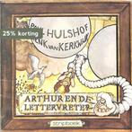 Arthur en de lettervreter 9789070066062 Kerkwyk, Boeken, Verzenden, Gelezen, Kerkwyk