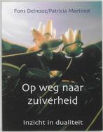Op weg naar zuiverheid 9789020282641 Fons Delnooz, Verzenden, Gelezen, Fons Delnooz