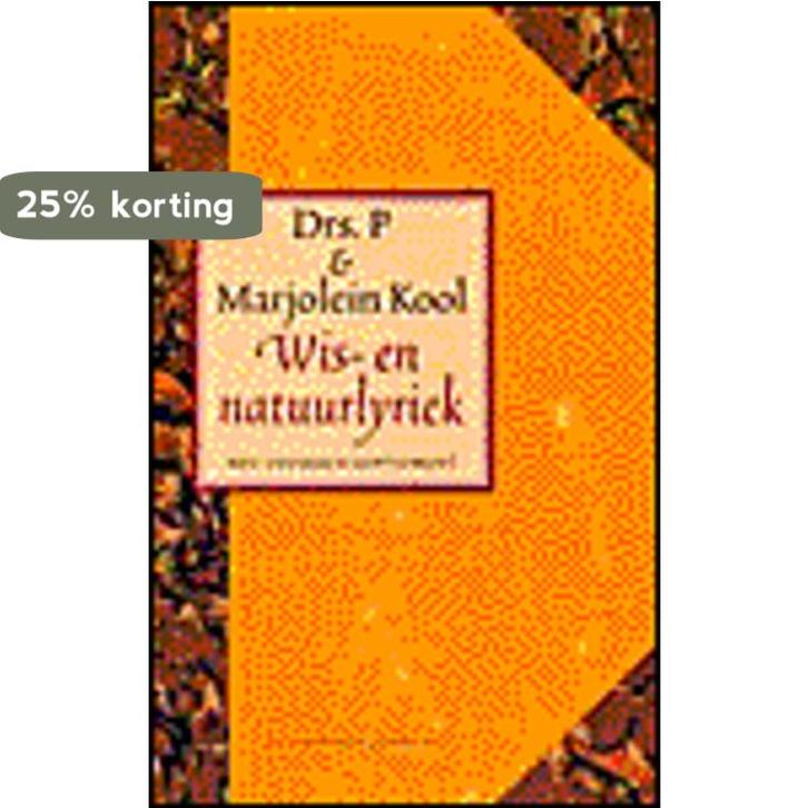 Wis- en natuurlyriek 9789038814018 Drs. P, Boeken, Gedichten en Poëzie, Gelezen, Verzenden