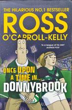 Once Upon a Time in . . . Donnybrook 9781844885527, Verzenden, Gelezen, Ross O'Carroll-Kelly