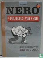 Nero [Sleen] - Van Zwam - Het geheim van Matsuoka - 2016, Boeken, Eén stripboek, Verzenden, Zo goed als nieuw, Neels, Marcel.