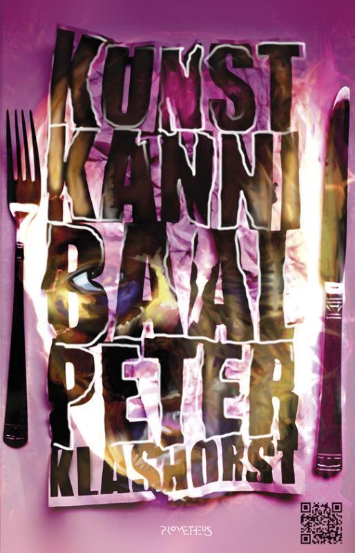 Kunstkannibaal 9789044617917 Peter Klashorst, Boeken, Kunst en Cultuur | Beeldend, Gelezen, Verzenden