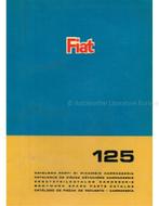 1967 FIAT 125 CARROSSERIE ONDERDELENHANDBOEK, Auto diversen, Handleidingen en Instructieboekjes