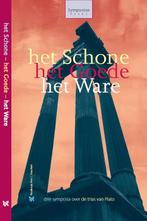 Het schone het goede het ware / Symposionreeks / 40, Boeken, Verzenden, Zo goed als nieuw
