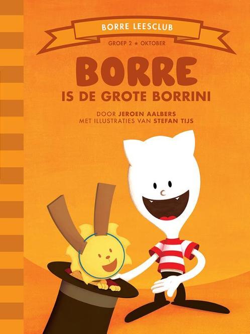 Borre is de Grote Borrini / De Gestreepte Boekjes, Boeken, Kinderboeken | Kleuters, Gelezen, Verzenden