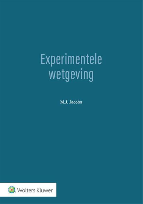Experimentele wetgeving 9789013149067 M.J. Jacobs, Boeken, Wetenschap, Zo goed als nieuw, Verzenden