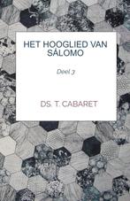 Cabaret, Ds. T.-Het Hooglied van Salomo (deel 3) (nieuw), Verzenden, Nieuw