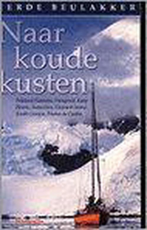 Naar koude kusten / Hollandia zeeboeken 9789064103216, Boeken, Hobby en Vrije tijd, Gelezen, Verzenden